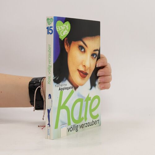 Kate, Völlig Verzaubert | Katherine Applegate