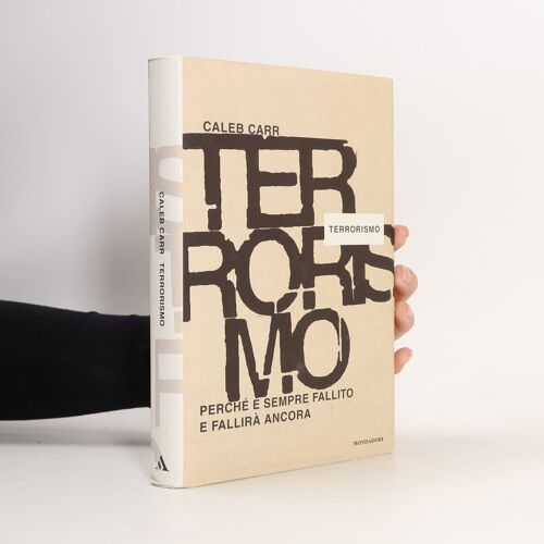 Terrorismo | Caleb Carr