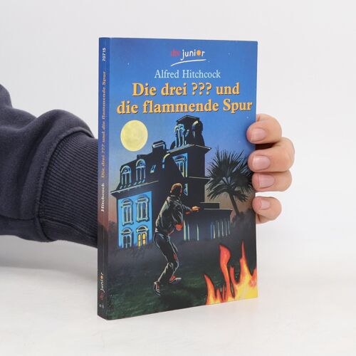 Die Drei ??? Und Die Flammende Spur | M. V. Carey