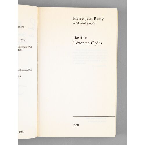 Bastille : Rêver Un Opéra [ Livre Dédicacé Par L'auteur À Maurice Druon ]