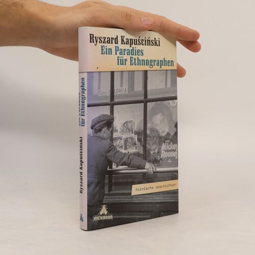 Ein Paradies Fur Ethnographen | Ryszard Kapuscinski