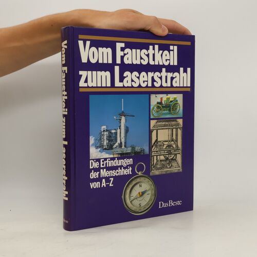 Vom Faustkeil Zum Laserstrahl | Kolektiv