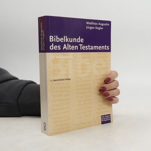 Bibelkunde Des Alten Testaments | Matthias Augustin