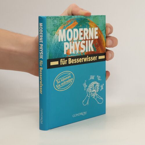 Moderne Physik Fur Besserwisser | Rosemarie Benke Bursian