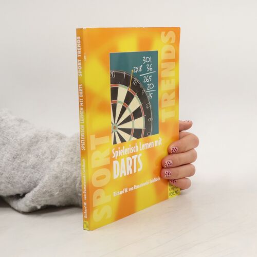 Spielerisch Lernen Mit Darts | Richard W. Von Romatowski Sohlbach