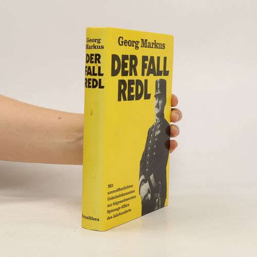 Der Fall Redl | Georg Markus