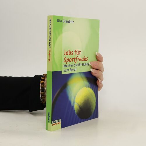 Jobs Fur Sportfreaks | Uta Glaubitz