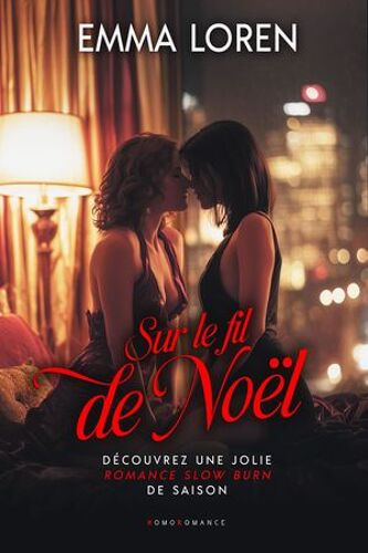 Sur Le Fil De Noël (Livre Lesbien, Roman Lesbien)
