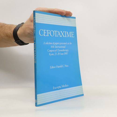 Cefotaxime | Harold Conrad Neu