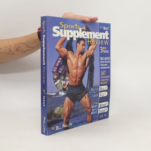 Sports Supplement Review 3rd Issue | Bill Phillips