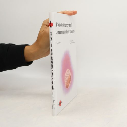 Iron Deficiency And Anaemia In Heart Failure | Kolektiv