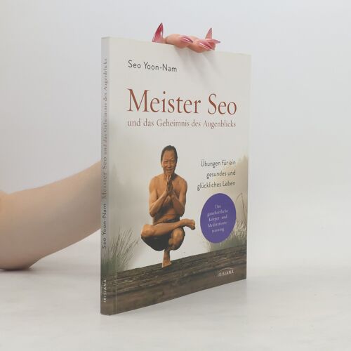 Meister Seo Und Das Geheimnis Des Augenblicks