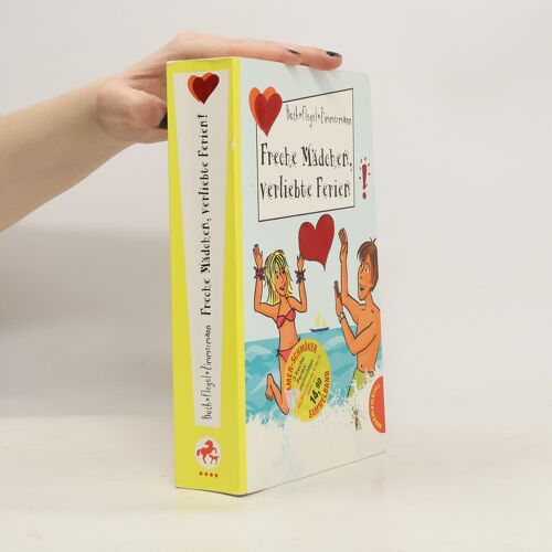 Freche Madchen, Verliebte Ferien | Sabine Both