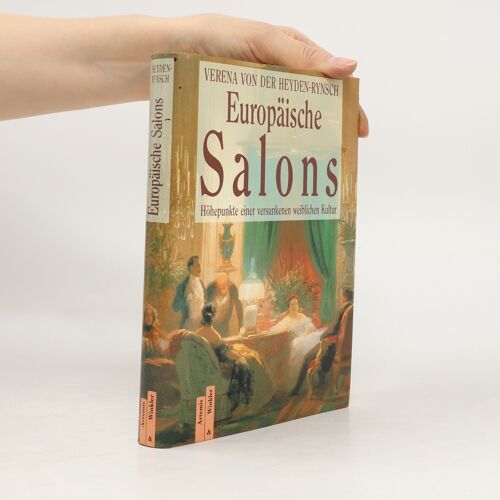 Europaische Salons | Verena Von Der Heyden Rynsch