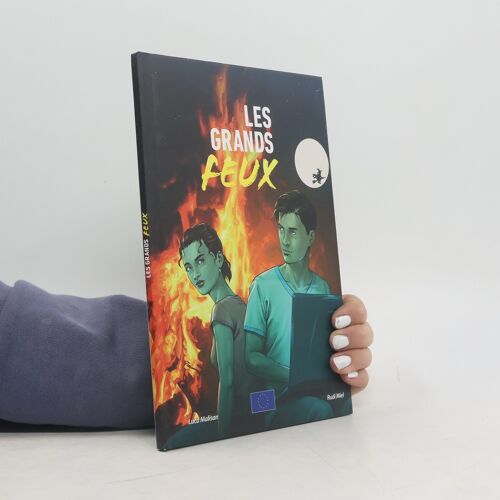 Les Grands Feux | Luca Malisan