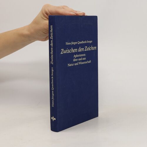 Zwischen Den Zeichen | Hans-Jurgen Quadbeck-Seeger