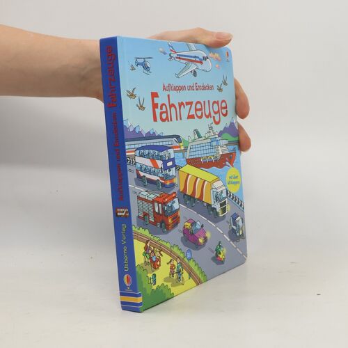 Aufklappen Und Entdecken: Fahrzeuge