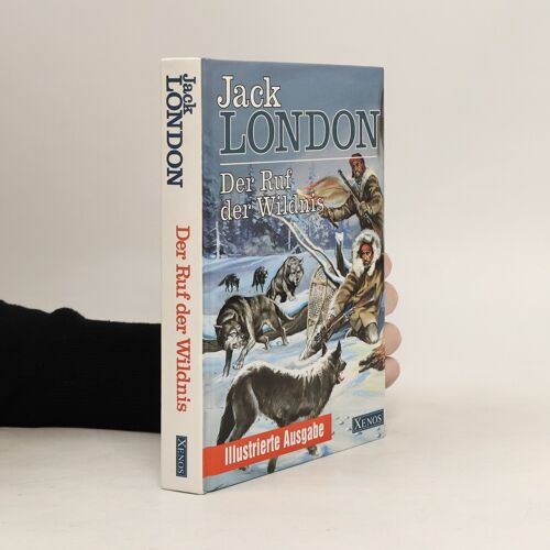 Der Ruf Der Wildnis | Jack London