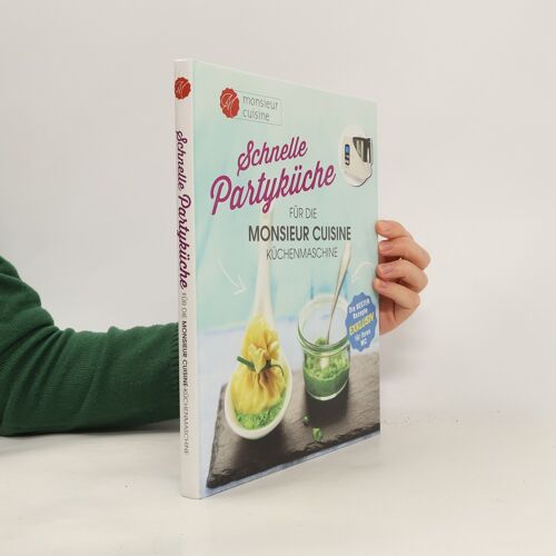 Schnelle Partyküche Für Die Monsieur Cuisine Küchenmaschine | Kolektiv