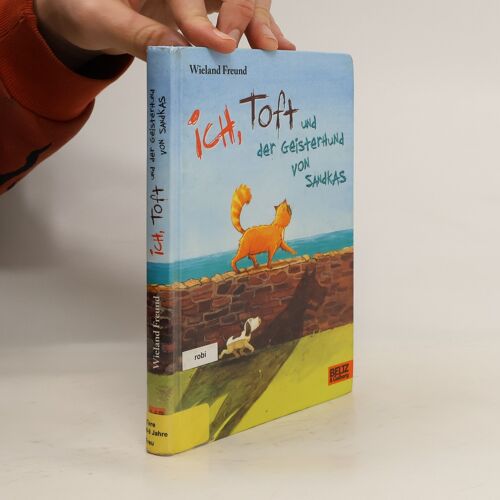 Ich, Toft Und Der Geisterhund Von Sandkas
