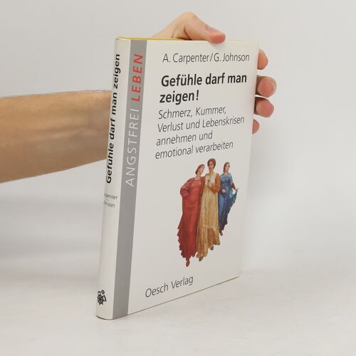 Gefuhle Darf Man Zeigen! | Ann Carpenter