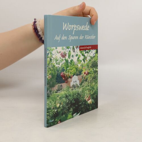 Worpswede. Auf Den Spuren Der Künstler | Kolektiv