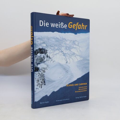 Die Weiße Gefahr | Martin Engler