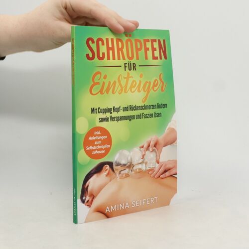 Schröpfen Für Einsteiger | Amina Seifert