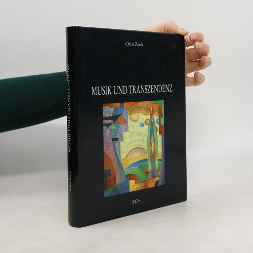 Musik Und Transzendenz | Otto Zsok