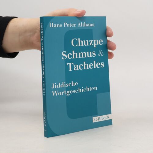 Chuzpe, Schmus & Tacheles