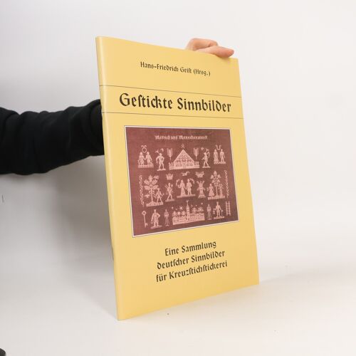 Gestickte Sinnbilder | Hans-Friedrich Stumpf