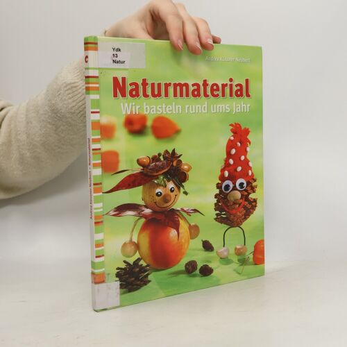 Naturmaterialien | Andrea Küssner-Neubert
