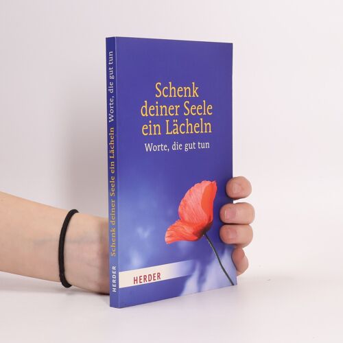 Schenk Deiner Seele Ein Lacheln | Sylvia Muller