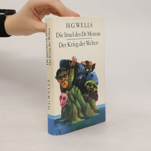 Die Insel Des Dr. Moreau / Der Krieg Der Welten | Herbert George Wells