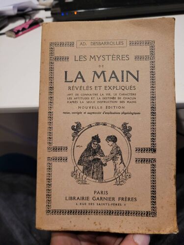 Les Mysteres De La Main Reveles Et Expliques .. Ad Desbarrolles