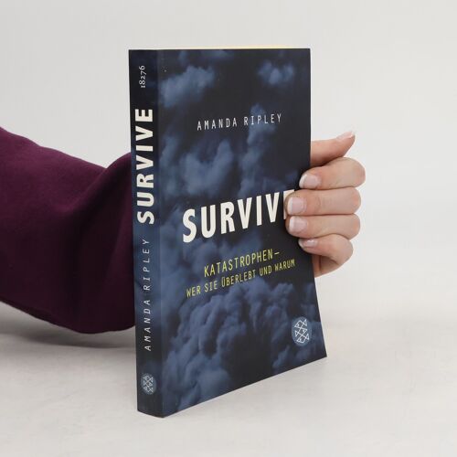 Survive | Amanda Ripley