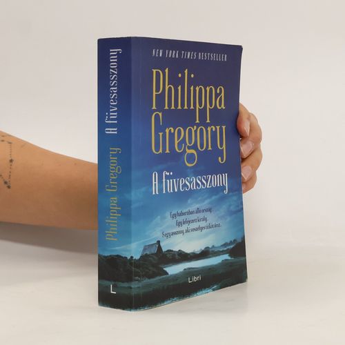 A Füvesasszony | Philippa Gregory