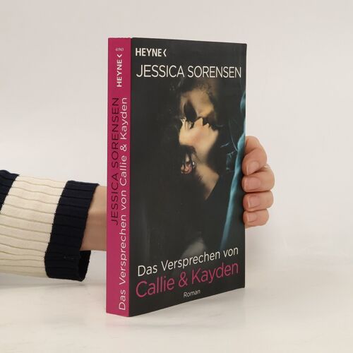 Das Versprechen Von Callie & Kayden
