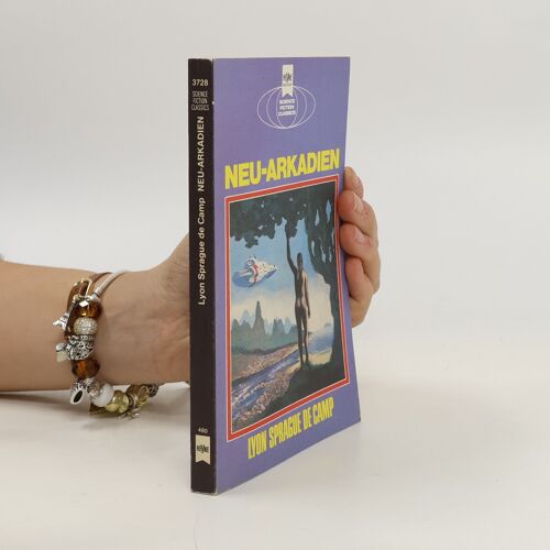 Neu-Arkadien | L. Sprague De Camp