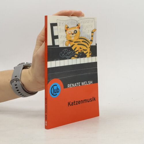 Welsh, R: Katzenmusik