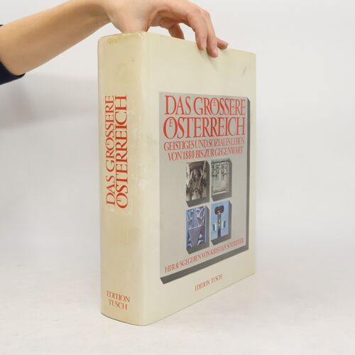 Das Groessere Oesterreich | Kristian Sotriffer