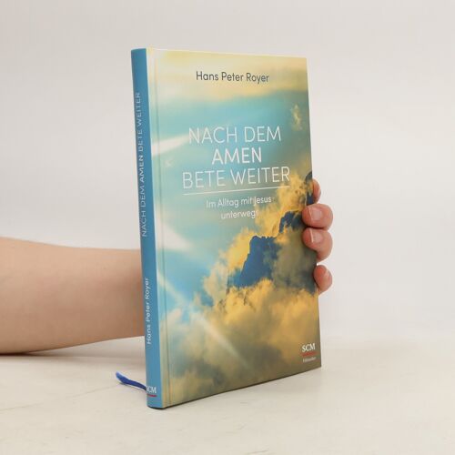 Nach Dem Amen Bete Weiter