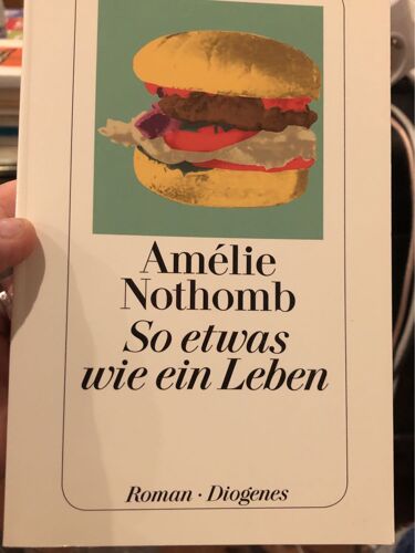 Une Forme De Vie D’Amélie Nothomb En Allemand 