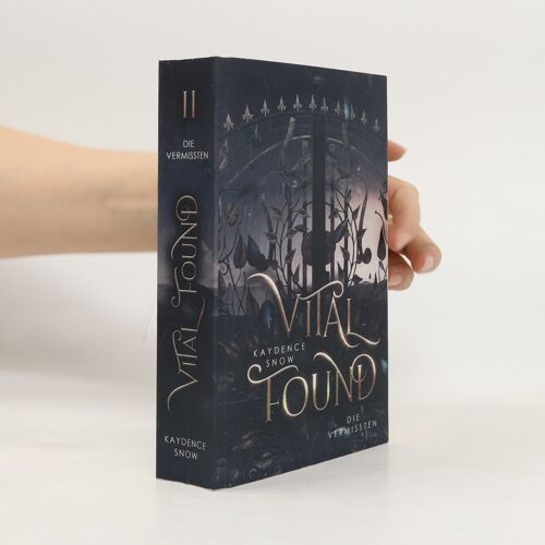Die Evelyn-Maynard-Trilogie - 2: Vital Found - Die Vermissten | Kaydence Snow