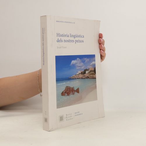 Història Lingüística Dels Nostres Peixos | Joan Veny