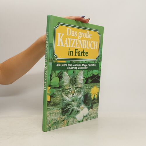 Das Grosse Katzenbuch In Farbe | Heinz Sponsel
