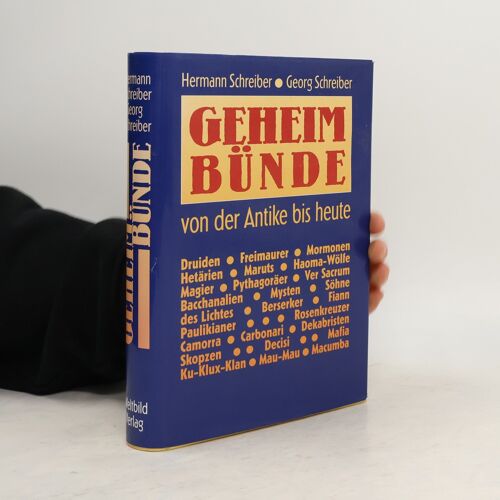 Geheim Bünde | Hermann Schreiber