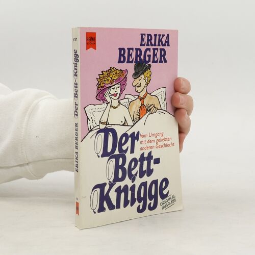 Der Bett-Knigge | Erika Berger