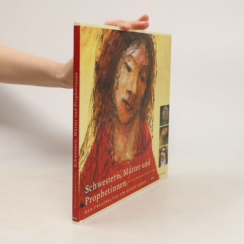 Schwestern, Mutter Und Prophetinnen | Kathrin Buchhorn Maurer