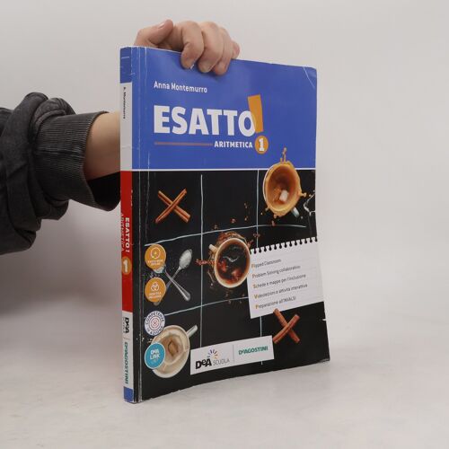 Esatto! 1. Aritmetica | Anna Montemurro